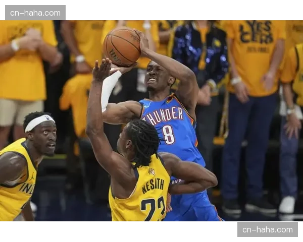 霍姆格伦护框支撑雷霆防守体系 年轻阵容展现争冠成熟度